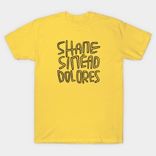 Irish Legends, Shane MacGowan, Sinead OConnor, Dolores ORiordan, Irish Music, RIP. T-Shirt